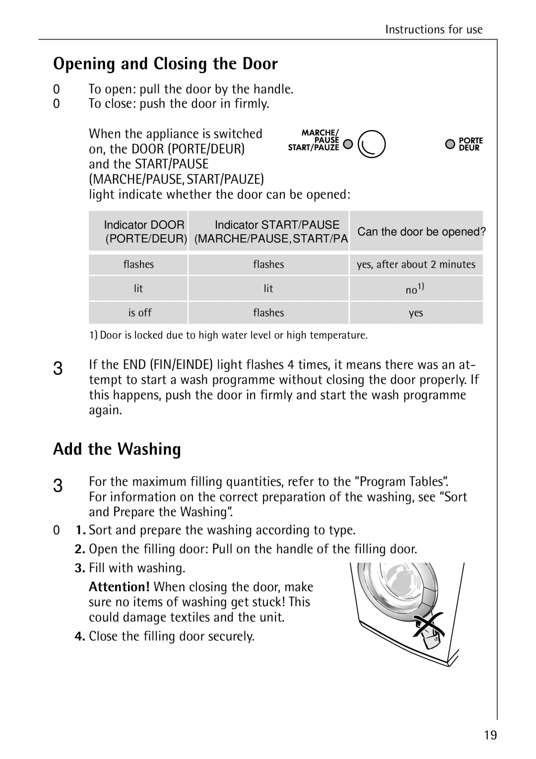 Electrolux 50550 manual Opening and Closing the Door, Add the Washing, Light indicate whether the door can be opened, Again 