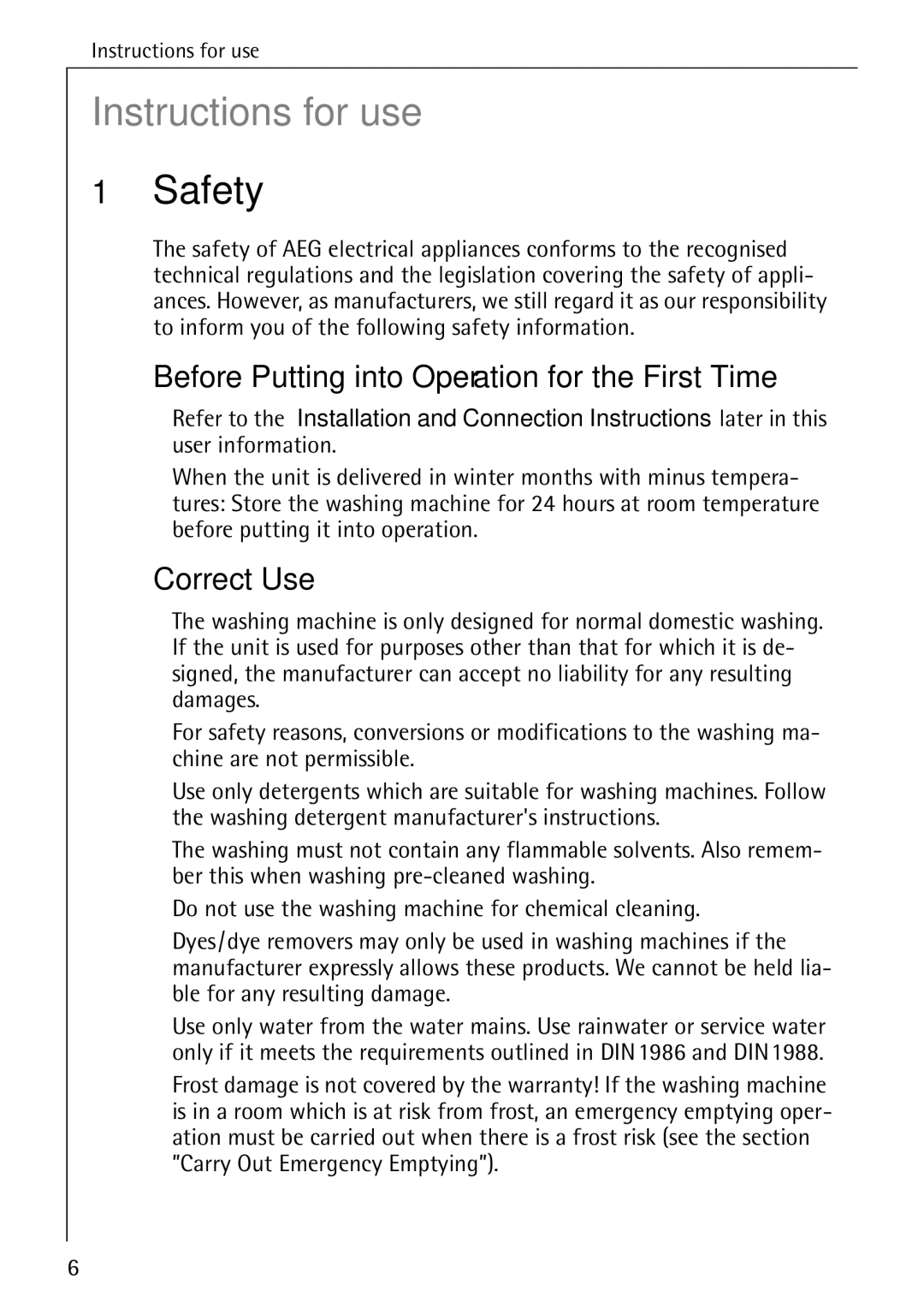 Electrolux 50550 manual Instructions for use, Safety, Before Putting into Operation for the First Time, Correct Use 