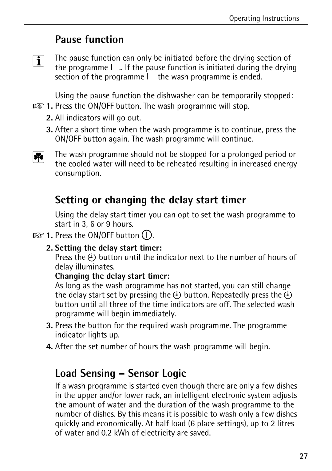 Electrolux 50610 manual Pause function, Setting or changing the delay start timer, Load Sensing Sensor Logic 