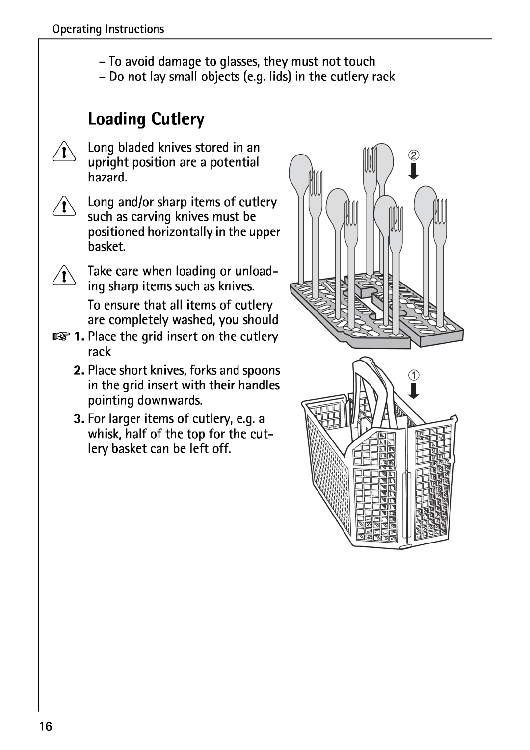 Electrolux 50610 manual Loading Cutlery, Do not lay small objects e.g. lids in the cutlery rack 