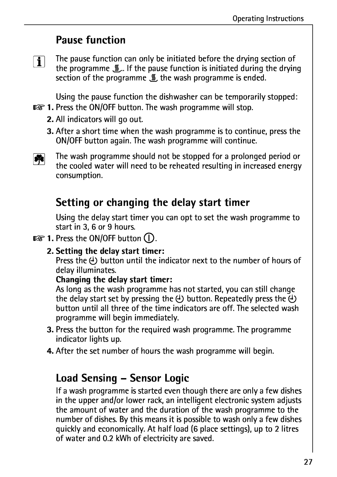 Electrolux 50610 manual Pause function, Setting or changing the delay start timer, Load Sensing - Sensor Logic 