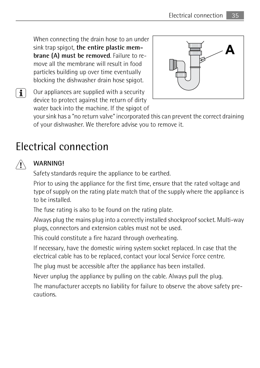 Electrolux 50674 user manual Electrical connection, Sink trap spigot, the entire plastic mem 