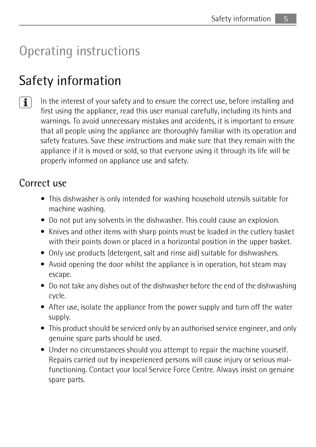 Electrolux 50674 user manual Safety information, Correct use 