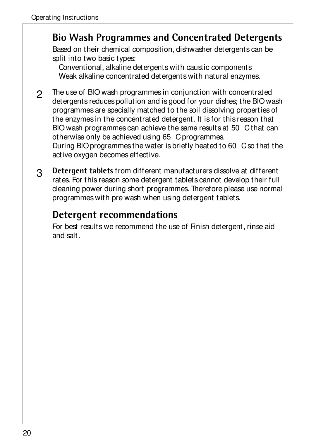 Electrolux 50750 i manual Bio Wash Programmes and Concentrated Detergents, Detergent recommendations 