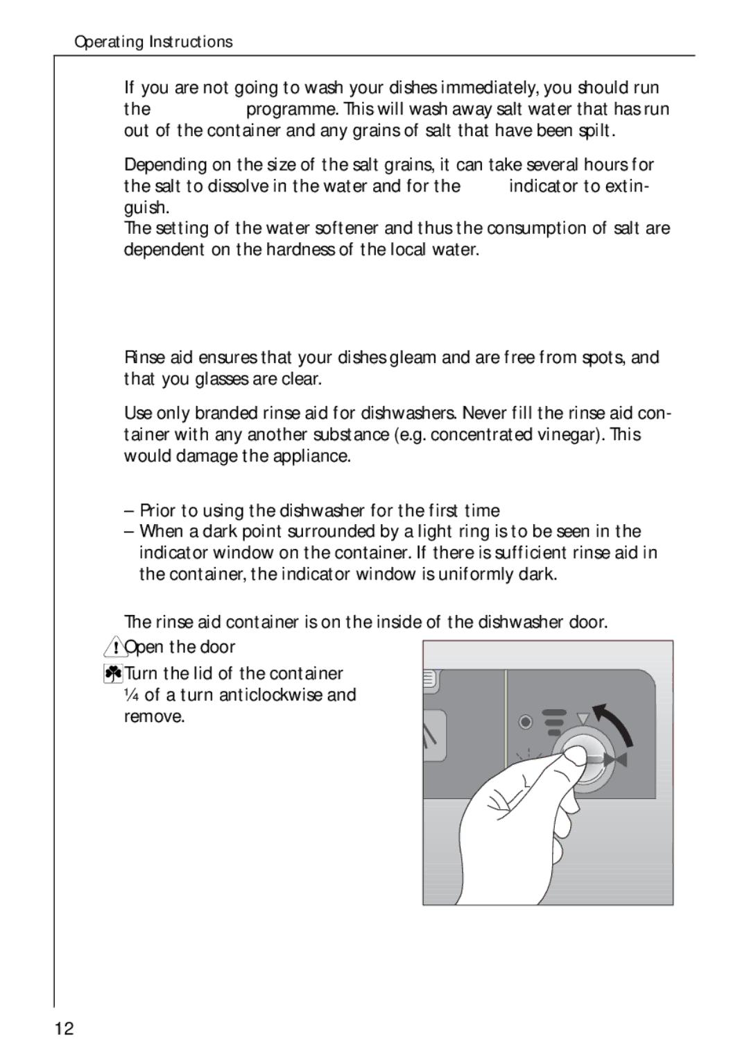 Electrolux 50750 VI Filling with Rinse Aid, That you glasses are clear, Would damage the appliance, Fill with rinse aid 