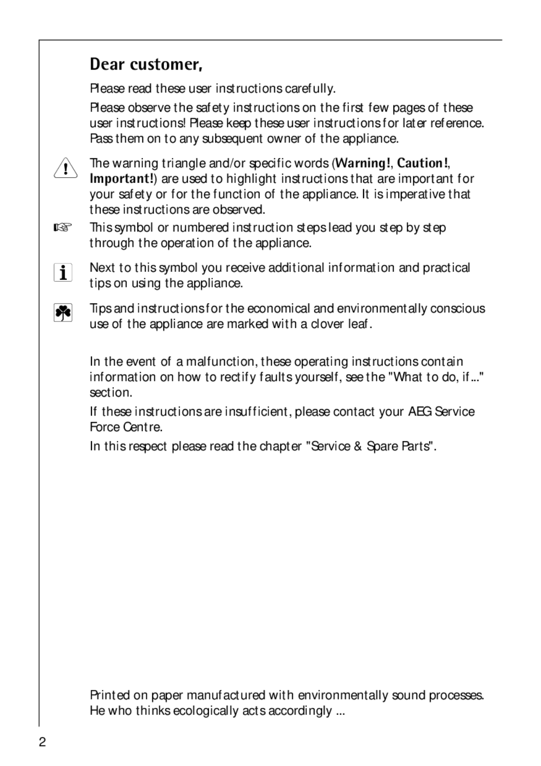 Electrolux 50750 VI manual Dear customer, Please read these user instructions carefully, Tips on using the appliance 