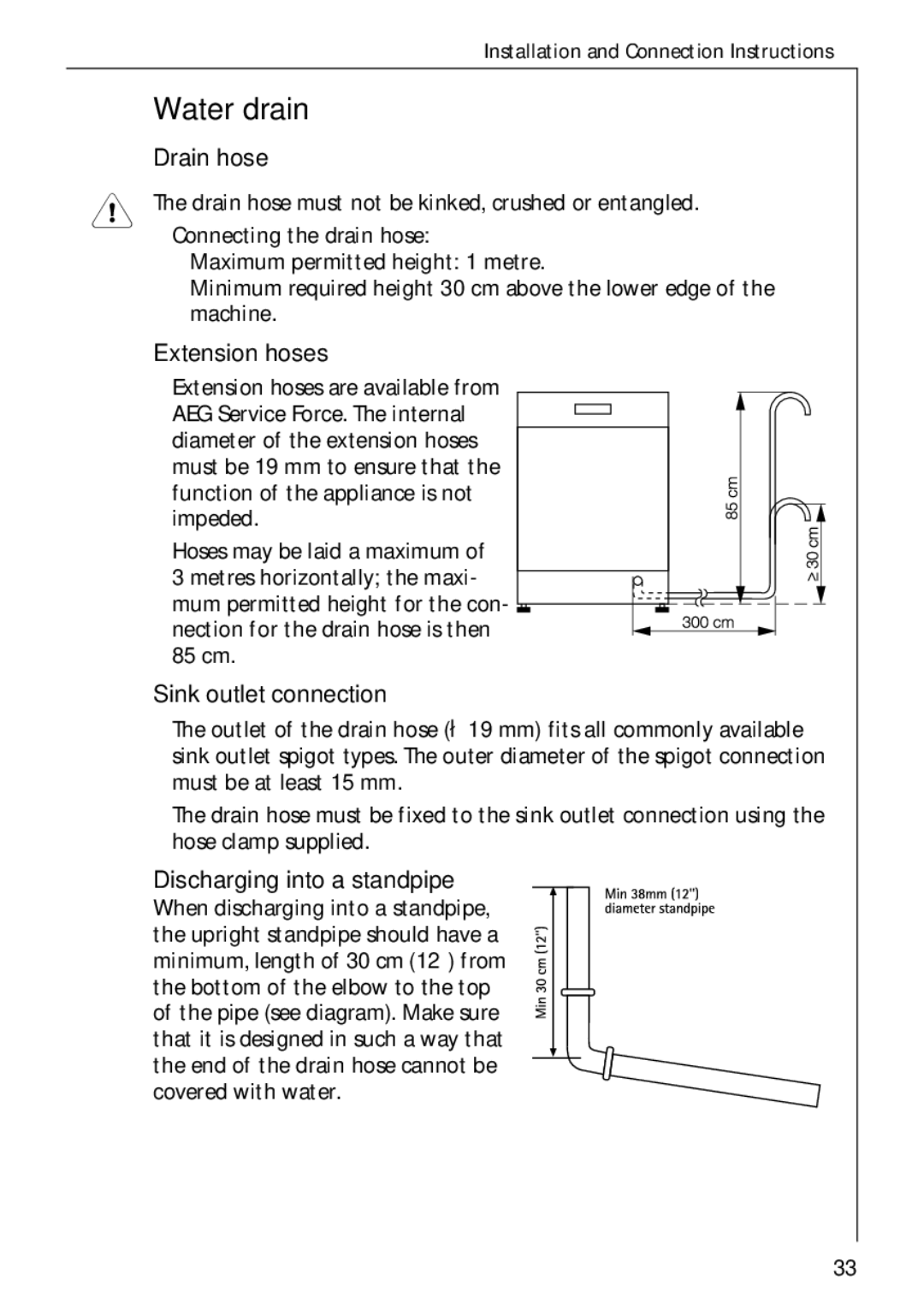 Electrolux 50750 VI manual Water drain, Drain hose, Extension hoses, Sink outlet connection, Discharging into a standpipe 