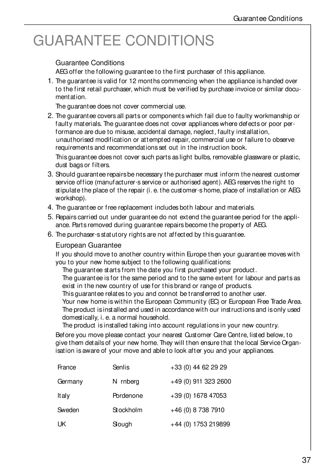 Electrolux 50750 VI manual Guarantee Conditions, European Guarantee 