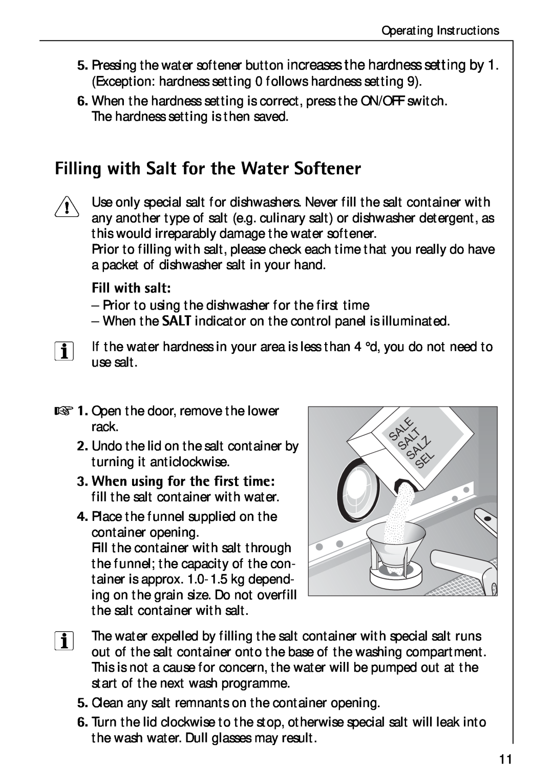 Electrolux 50750 VI manual Filling with Salt for the Water Softener, Fill with salt 