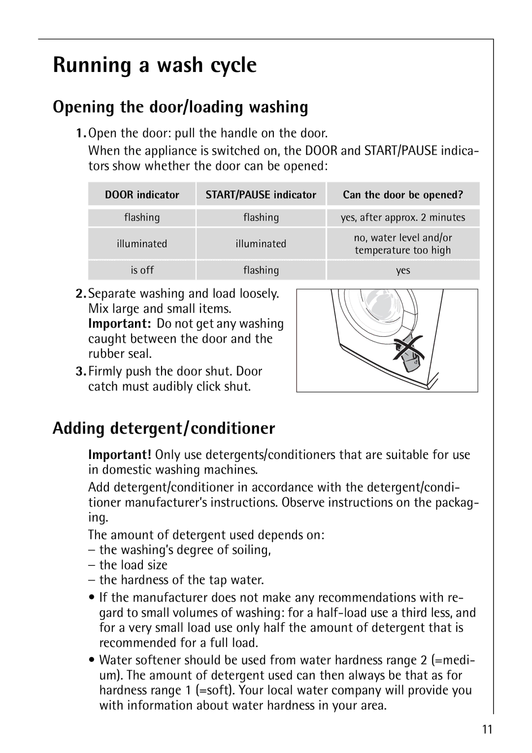 Electrolux 50815 manual Running a wash cycle, Opening the door/loading washing, Adding detergent/conditioner 