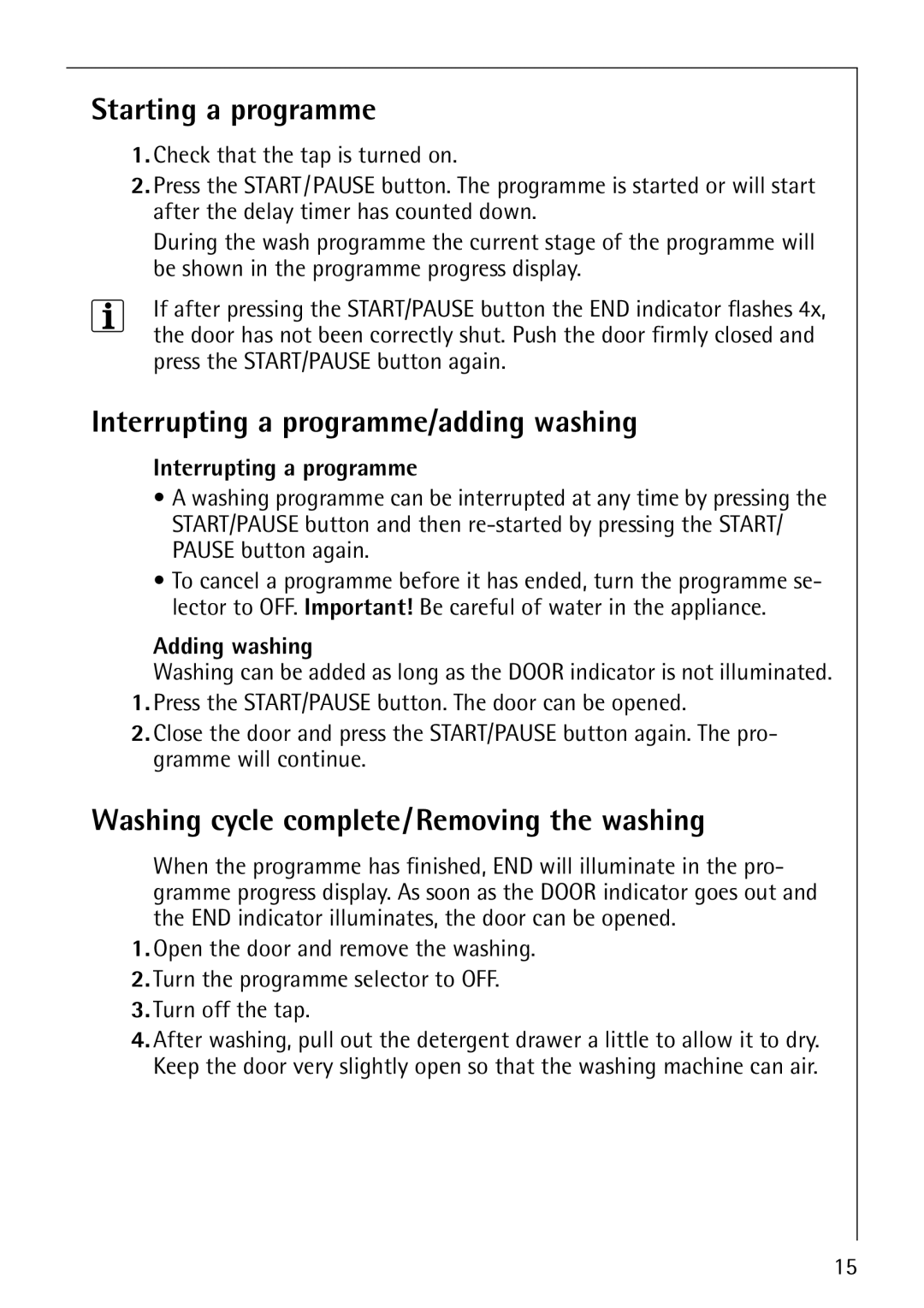 Electrolux 50815 manual Starting a programme, Interrupting a programme/adding washing, Adding washing 