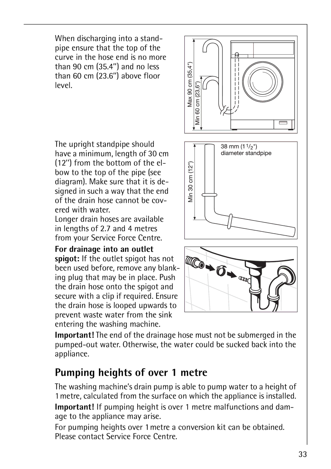 Electrolux 50815 manual Pumping heights of over 1 metre, From your Service Force Centre, For drainage into an outlet 