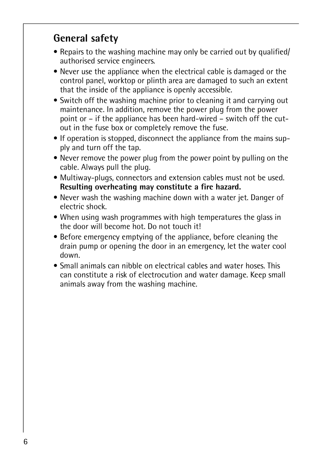 Electrolux 50815 manual General safety, Resulting overheating may constitute a fire hazard 