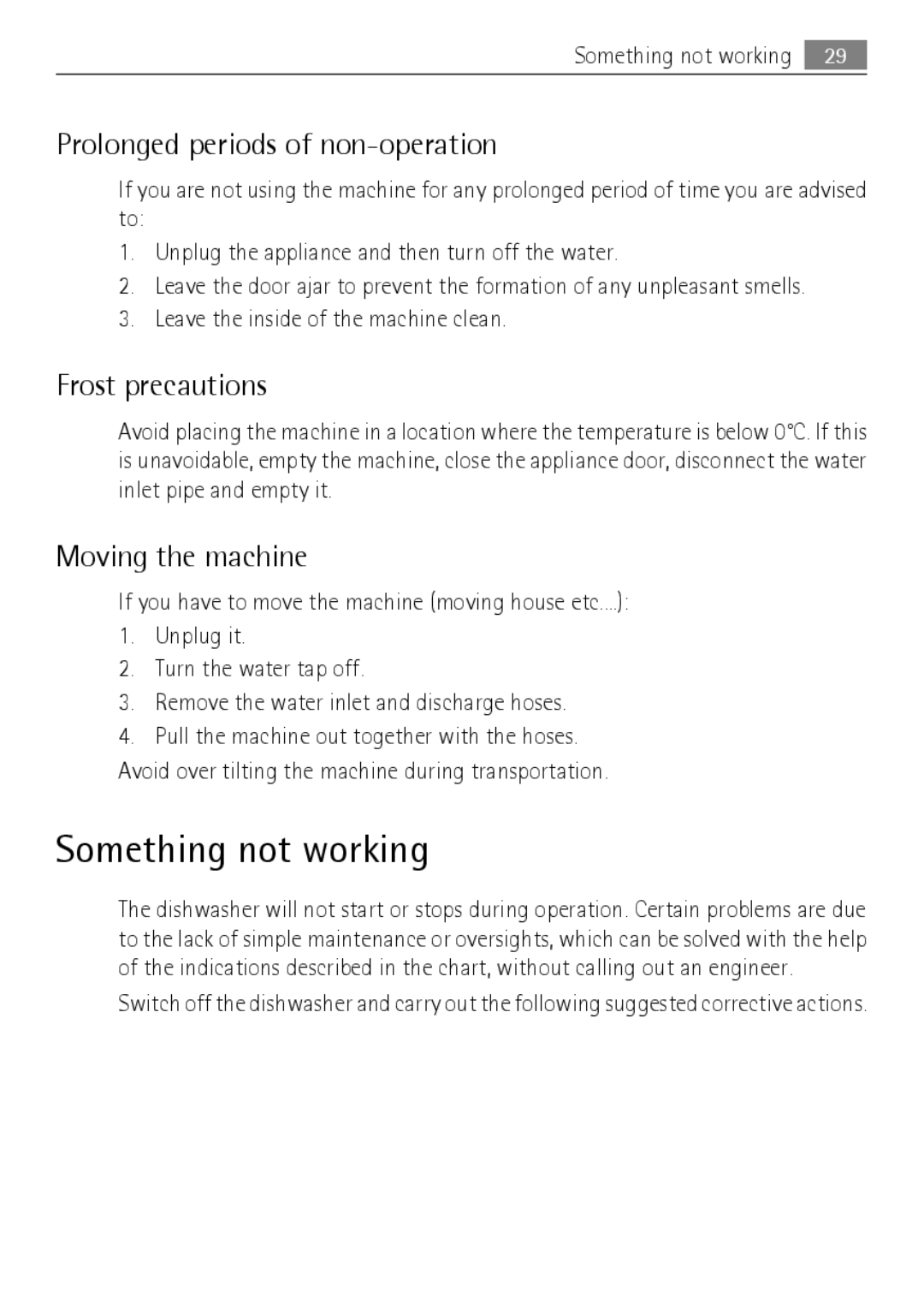 Electrolux 50870 Something not working, Prolonged periods of non-operation, Frost precautions, Moving the machine 