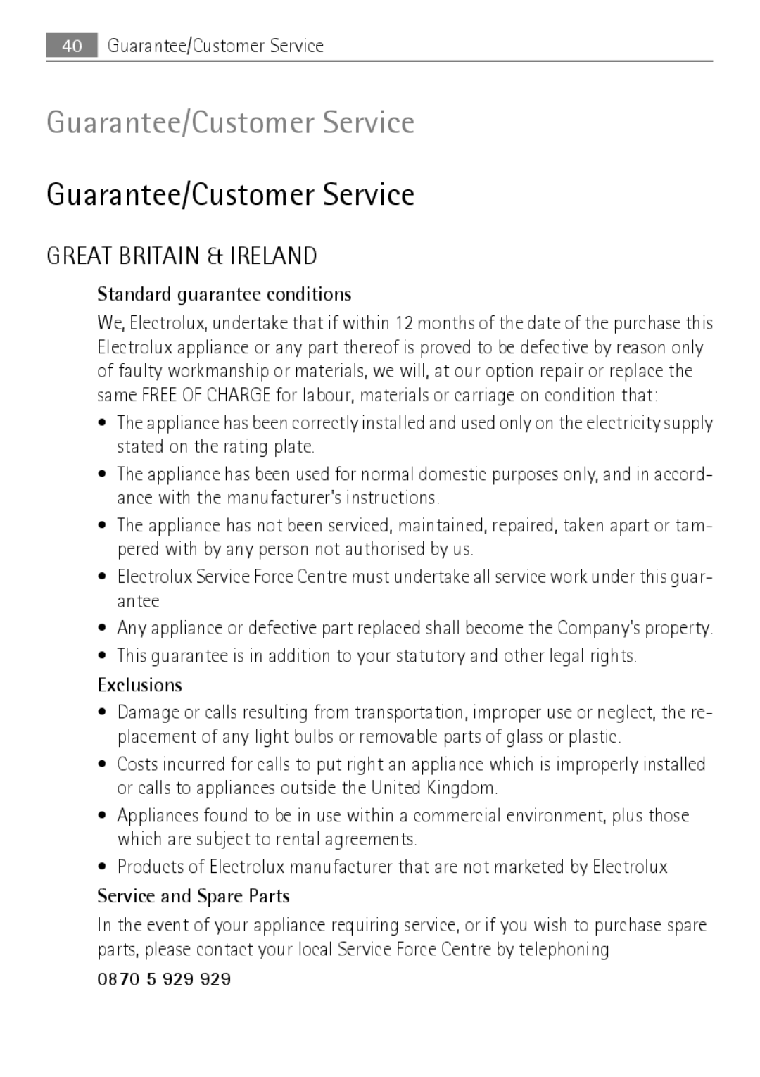 Electrolux 50870 user manual Guarantee/Customer Service, Standard guarantee conditions, Exclusions, Service and Spare Parts 