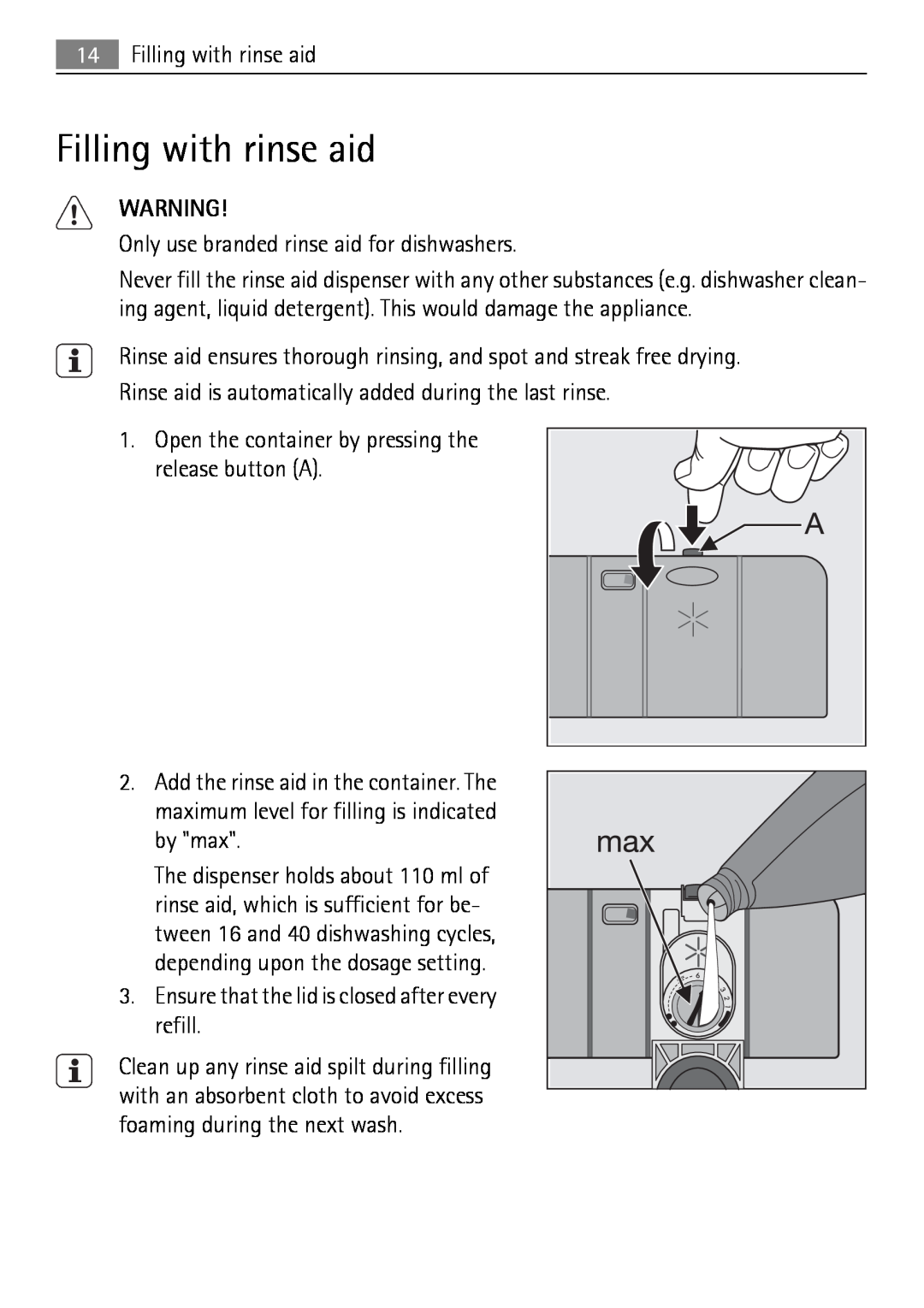 Electrolux 50870 user manual Filling with rinse aid, Only use branded rinse aid for dishwashers, by max 