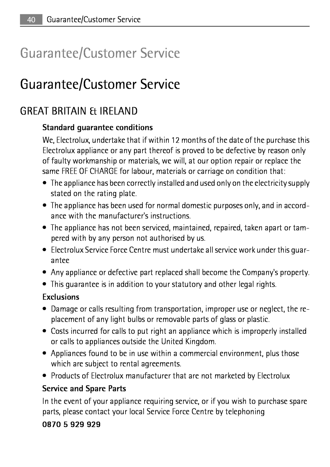 Electrolux 50870 user manual Guarantee/Customer Service, Great Britain & Ireland, Standard guarantee conditions, Exclusions 