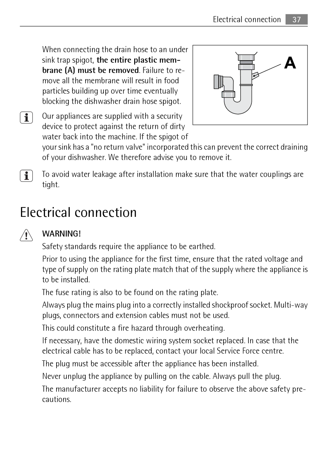 Electrolux 50877 user manual Electrical connection, Sink trap spigot, the entire plastic mem 