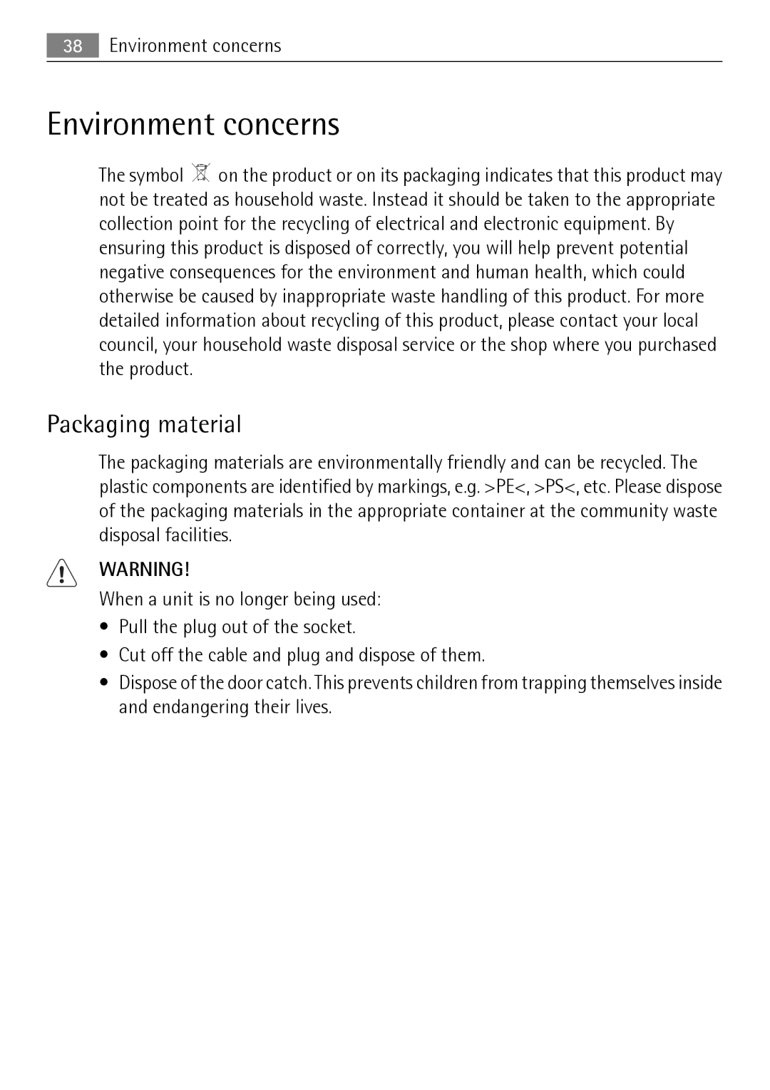 Electrolux 50877 user manual Environment concerns, Packaging material 