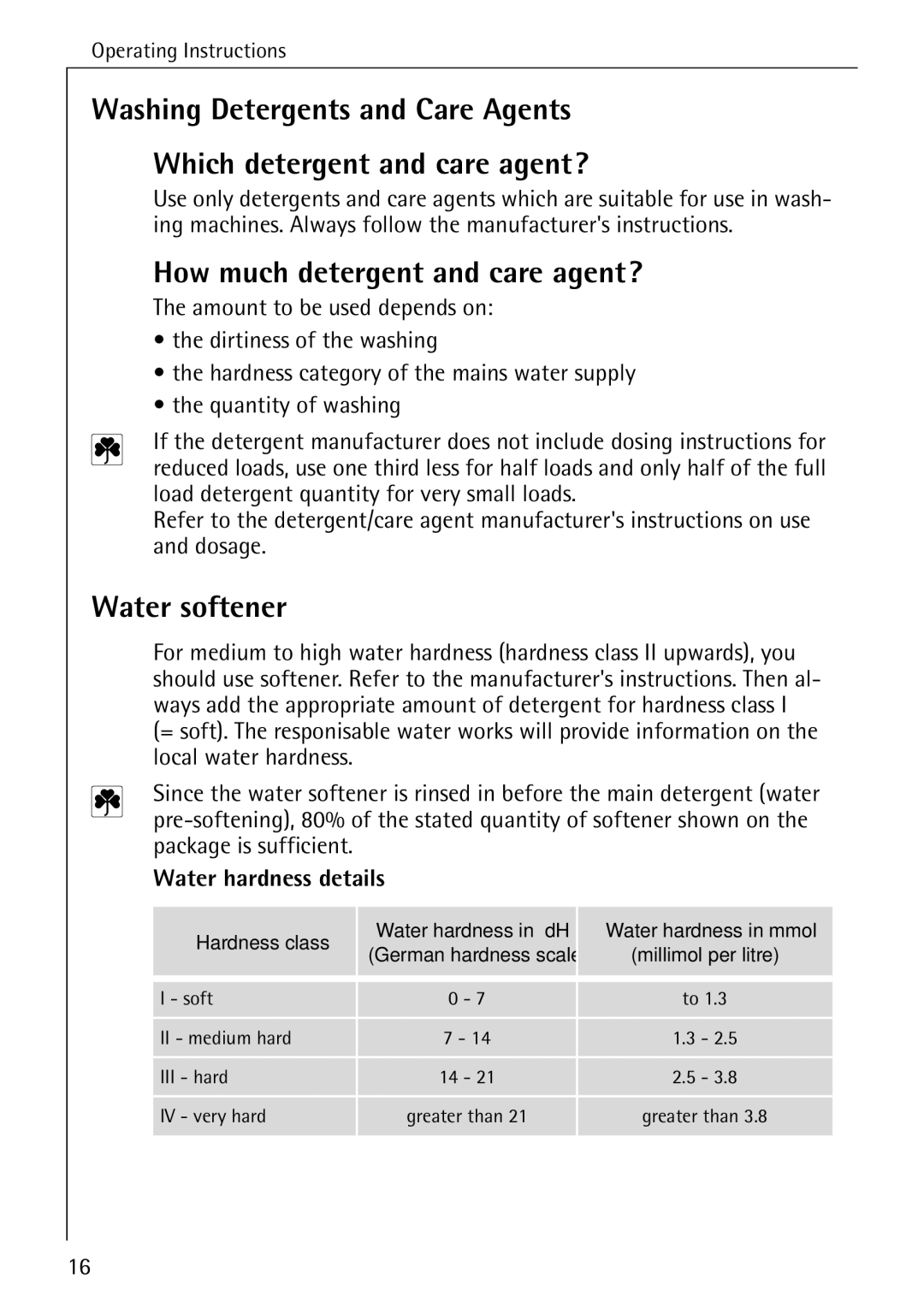 Electrolux 51165 manual How much detergent and care agent?, Water softener, Water hardness details, Hardness class 