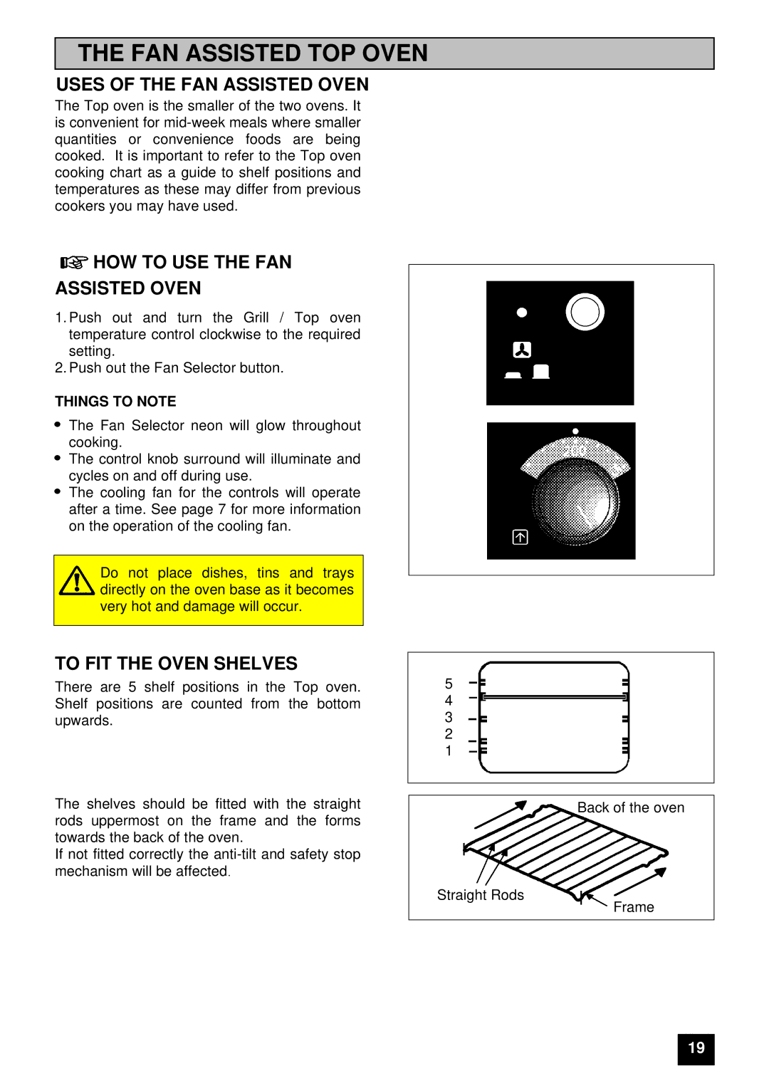 Electrolux 5210 BU FAN Assisted TOP Oven, Uses of the FAN Assisted Oven, HOW to USE the FAN Assisted Oven 