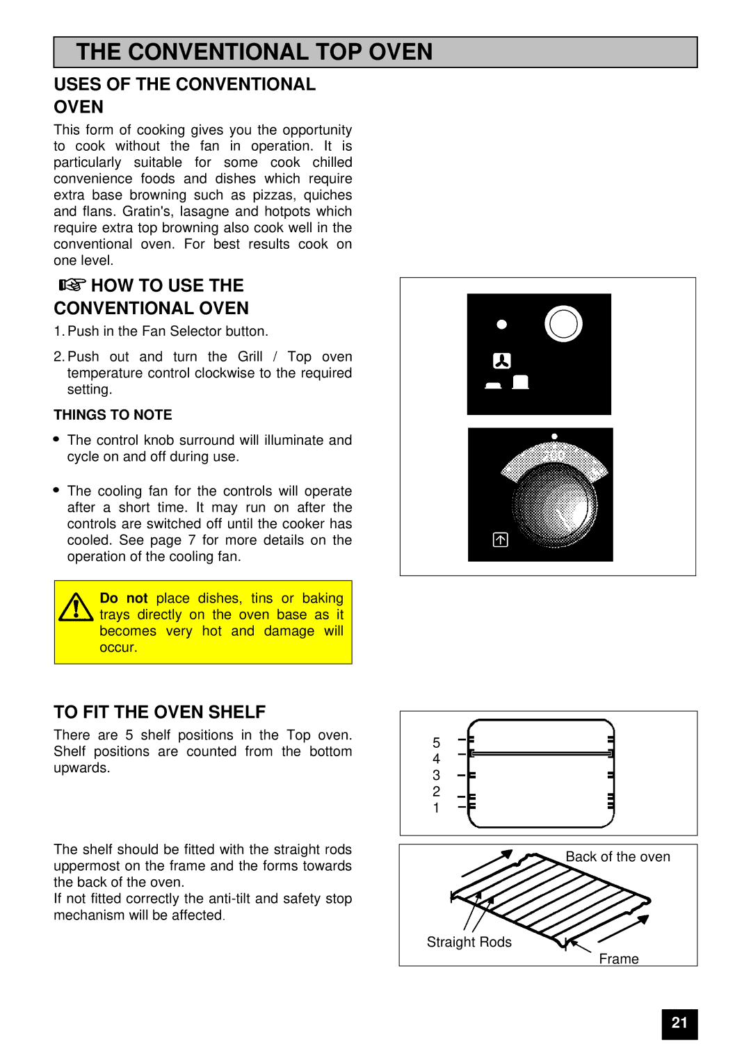 Electrolux 5210 BU Conventional TOP Oven, Uses of the Conventional Oven, HOW to USE Conventional Oven 