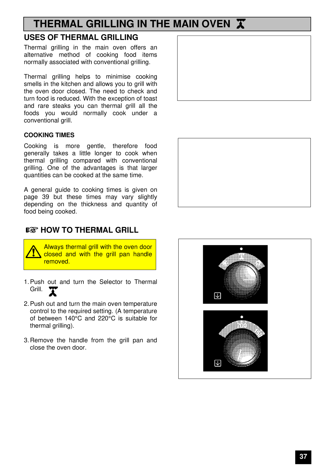 Electrolux 5210 BU installation instructions Thermal Grilling in the Main Oven, Uses of Thermal Grilling 