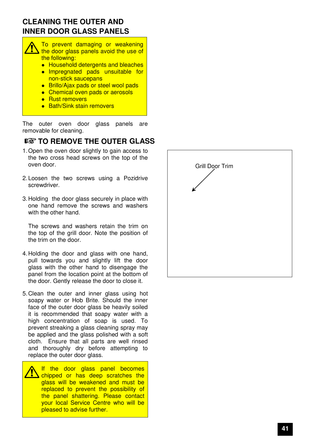 Electrolux 5210 BU installation instructions Cleaning the Outer and Inner Door Glass Panels, To Remove the Outer Glass 