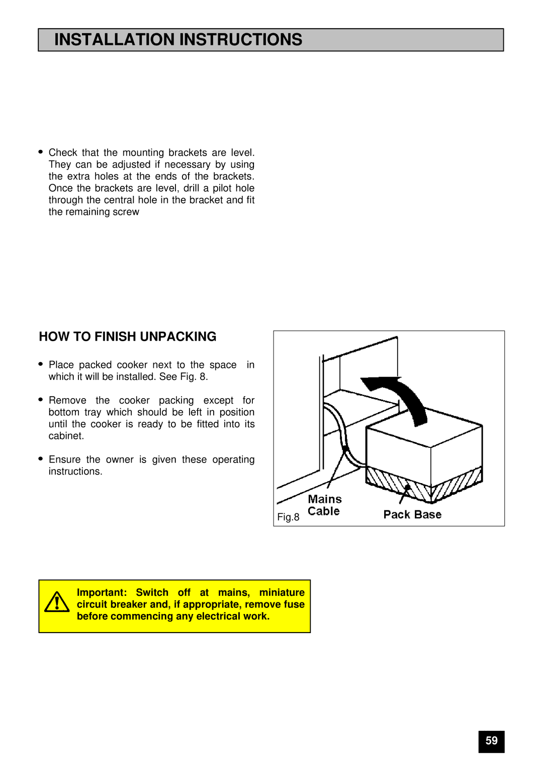 Electrolux 5210 BU installation instructions HOW to Finish Unpacking 