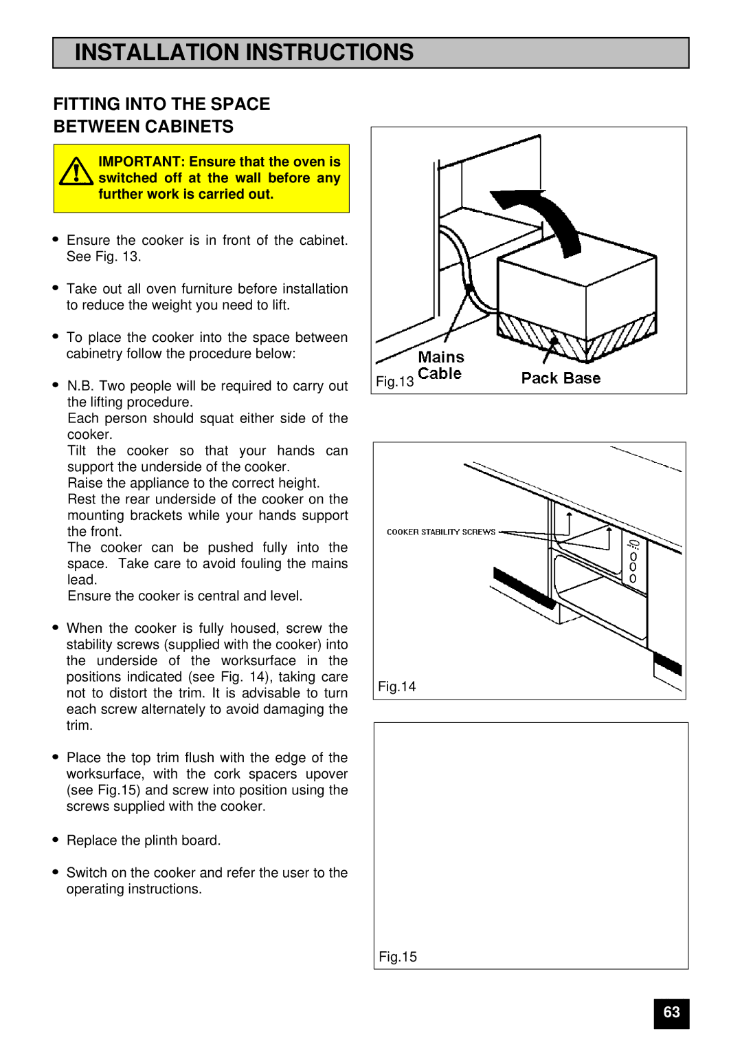 Electrolux 5210 BU installation instructions Fitting Into the Space Between Cabinets 