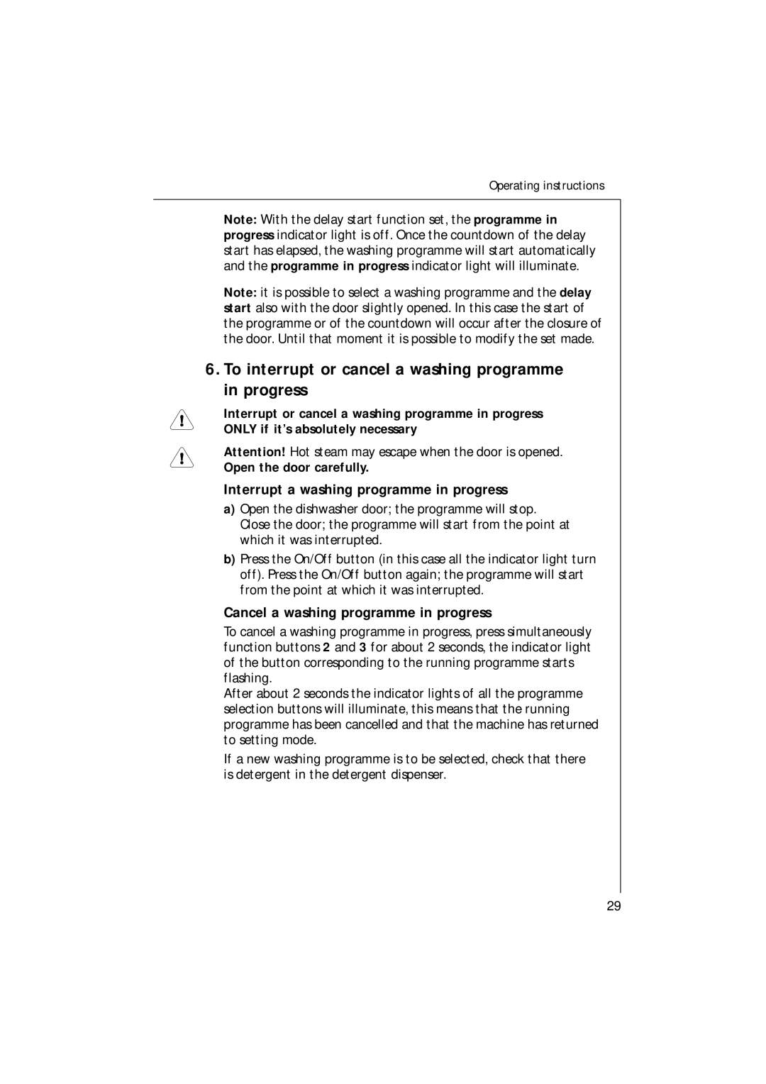 Electrolux 54750 manual To interrupt or cancel a washing programme in progress, Interrupt a washing programme in progress 