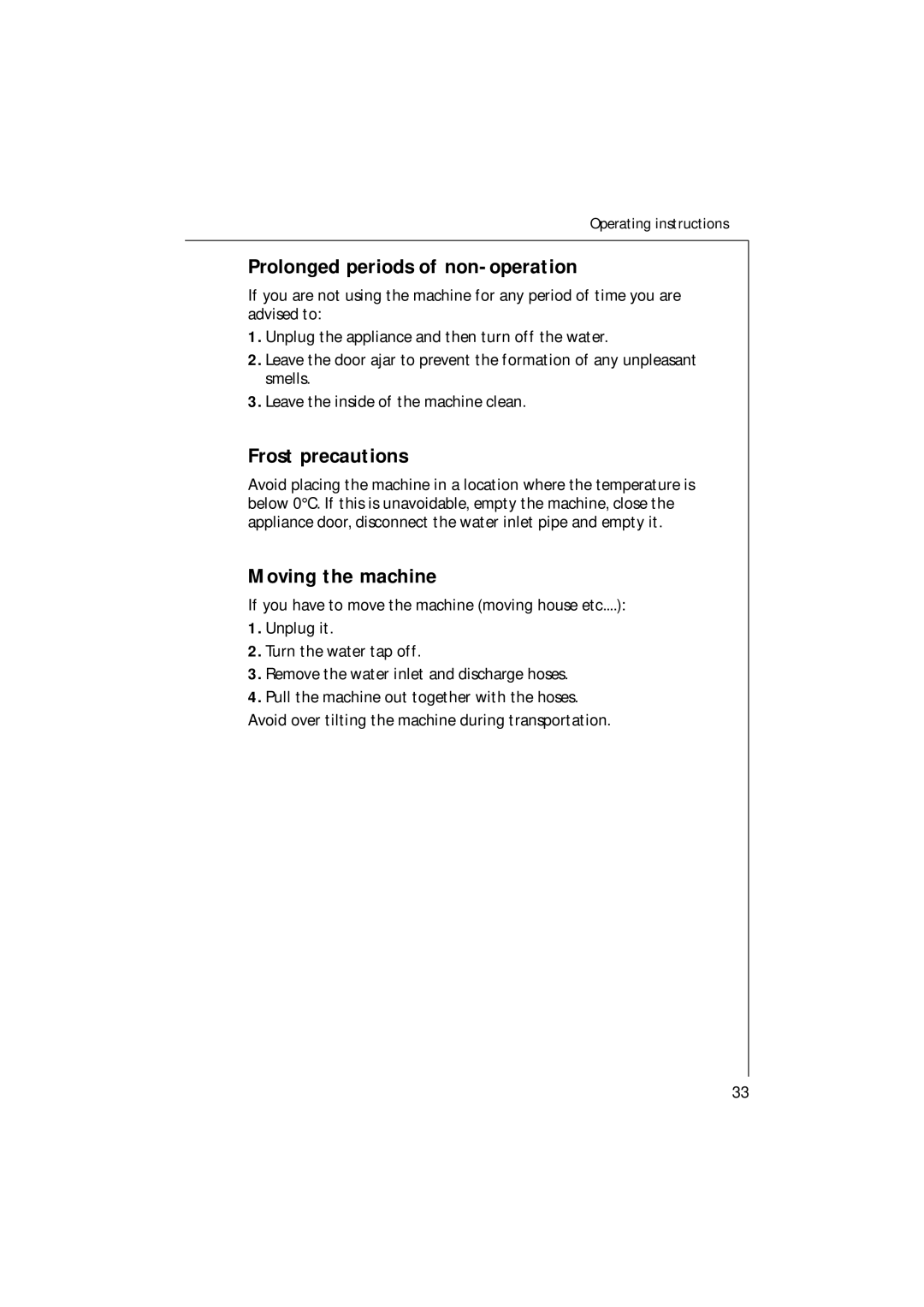 Electrolux 54750 manual Prolonged periods of non-operation, Frost precautions, Moving the machine 