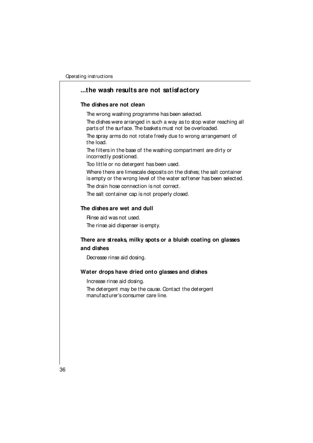 Electrolux 54750 manual Wash results are not satisfactory, Dishes are not clean, Dishes are wet and dull 