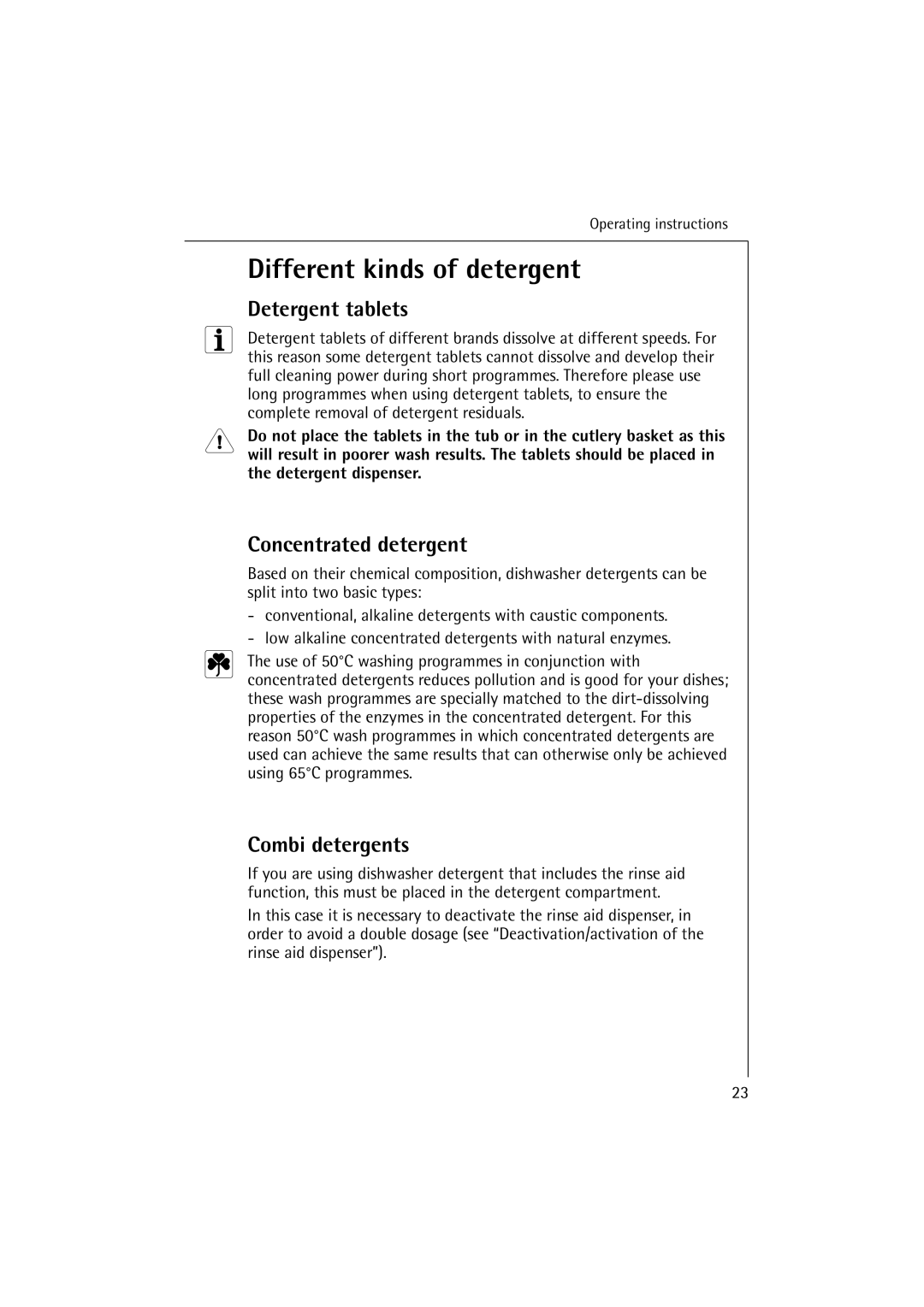 Electrolux 54850 S manual Different kinds of detergent, Detergent tablets, Concentrated detergent, Combi detergents 