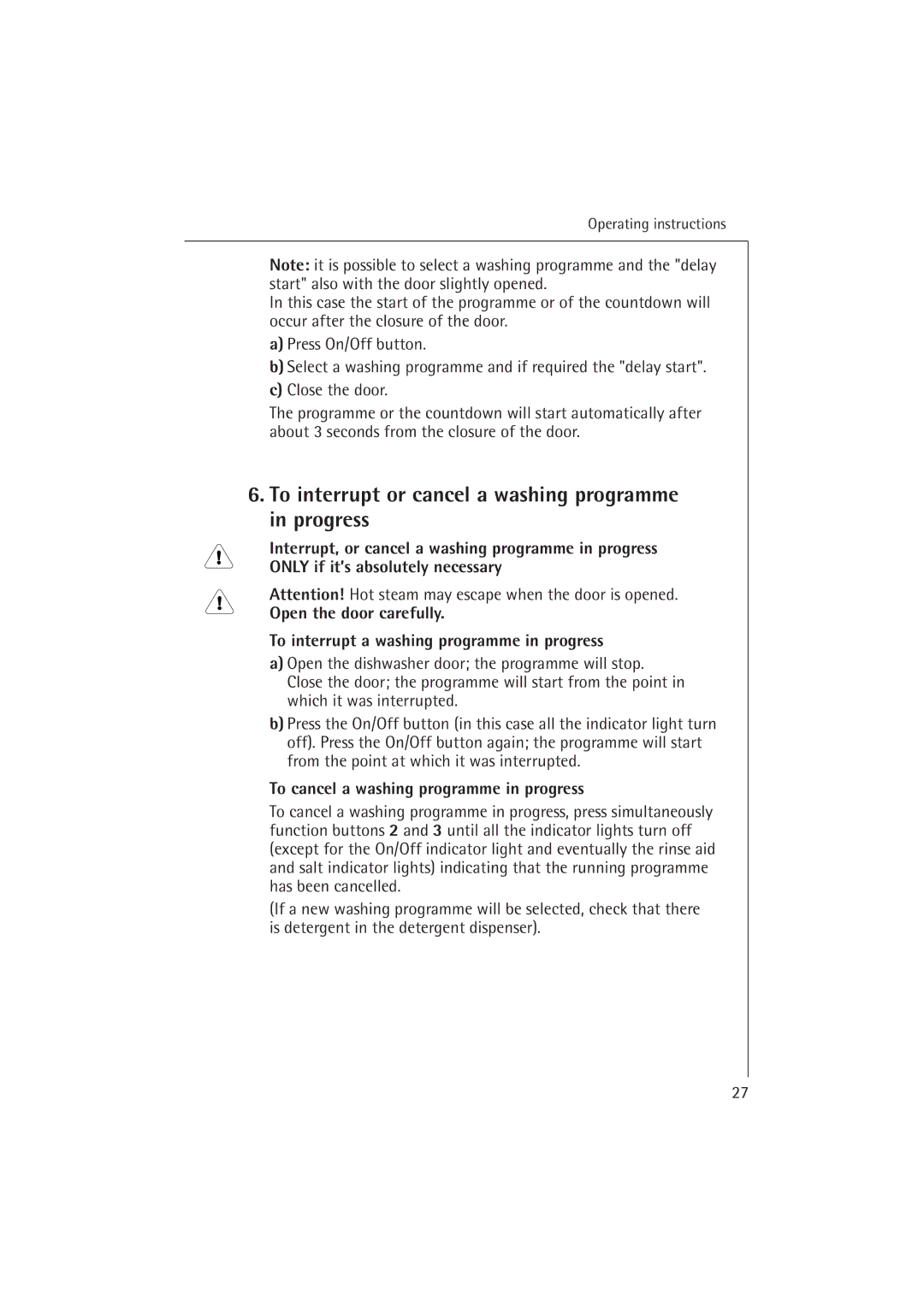 Electrolux 54850 S manual To interrupt or cancel a washing programme in progress, To cancel a washing programme in progress 