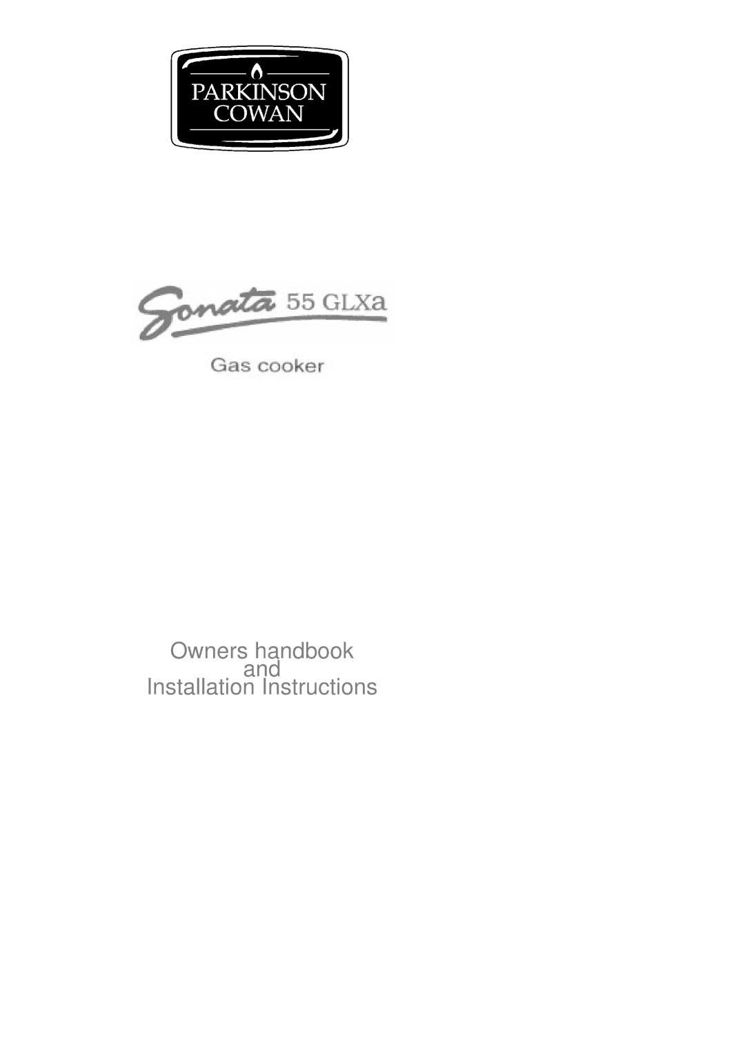 Electrolux 55 GLXA installation instructions Owners handbook Installation Instructions 