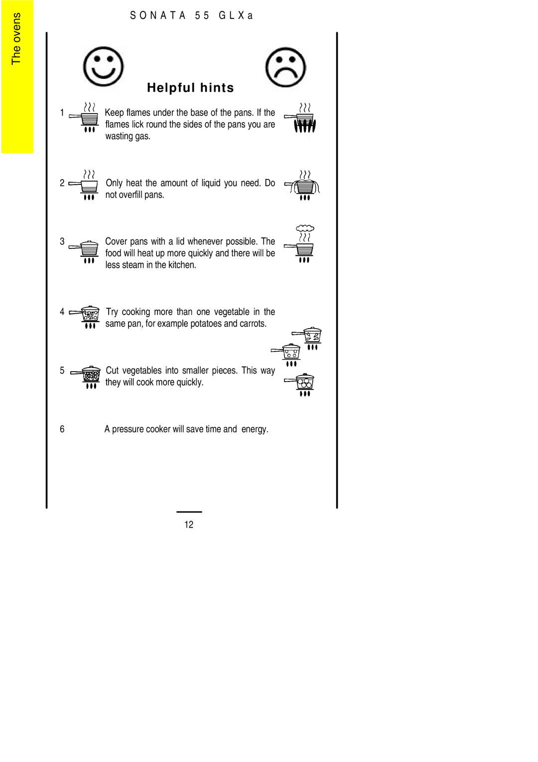 Electrolux 55 GLXA installation instructions Helpful hints 