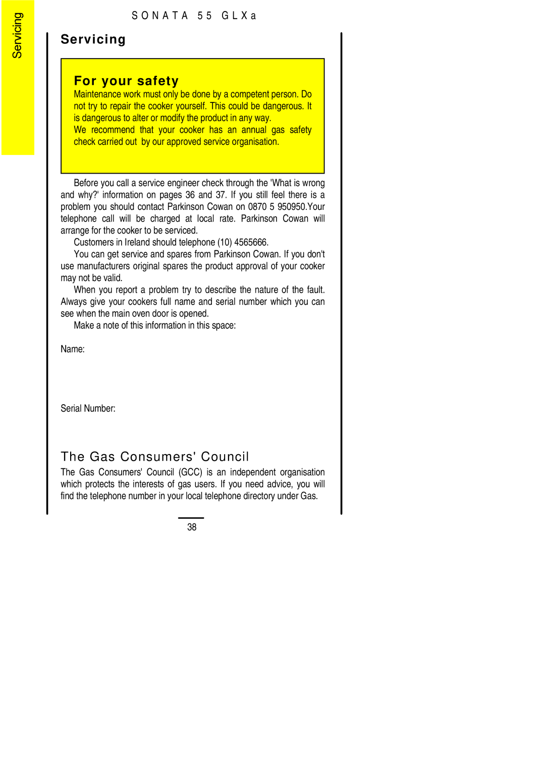 Electrolux 55 GLXA installation instructions Servicing For your safety, Gas Consumers Council 