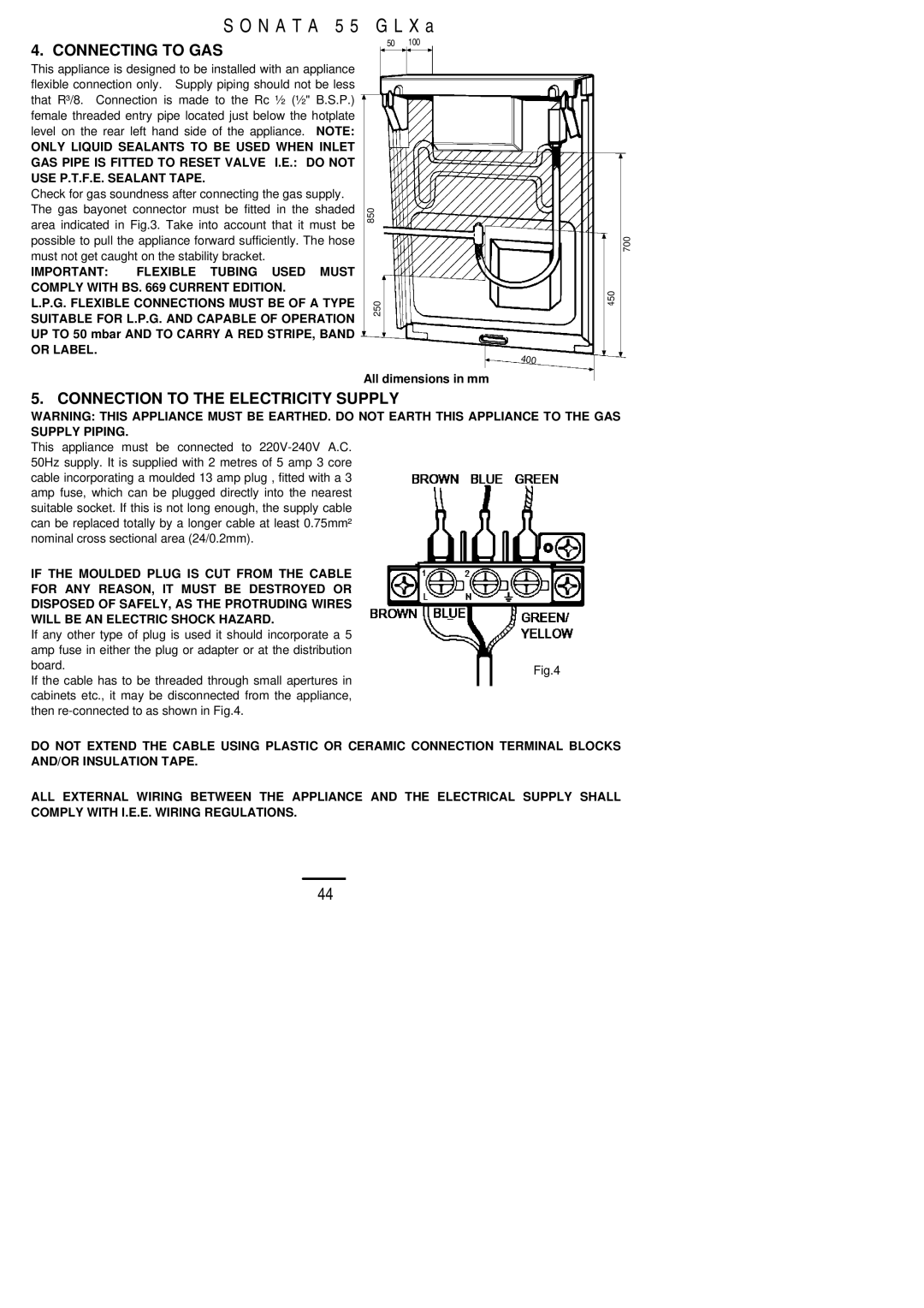 Electrolux 55 GLXA installation instructions N a T a 5, X a, Connecting to GAS, Connection to the Electricity Supply 