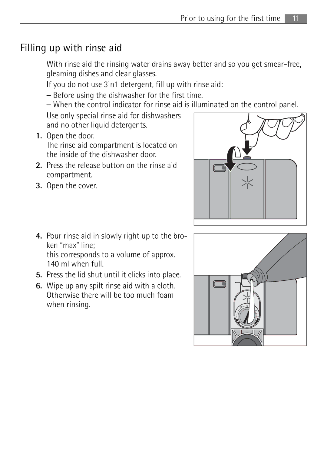 Electrolux 55090I user manual Filling up with rinse aid, Open the door 