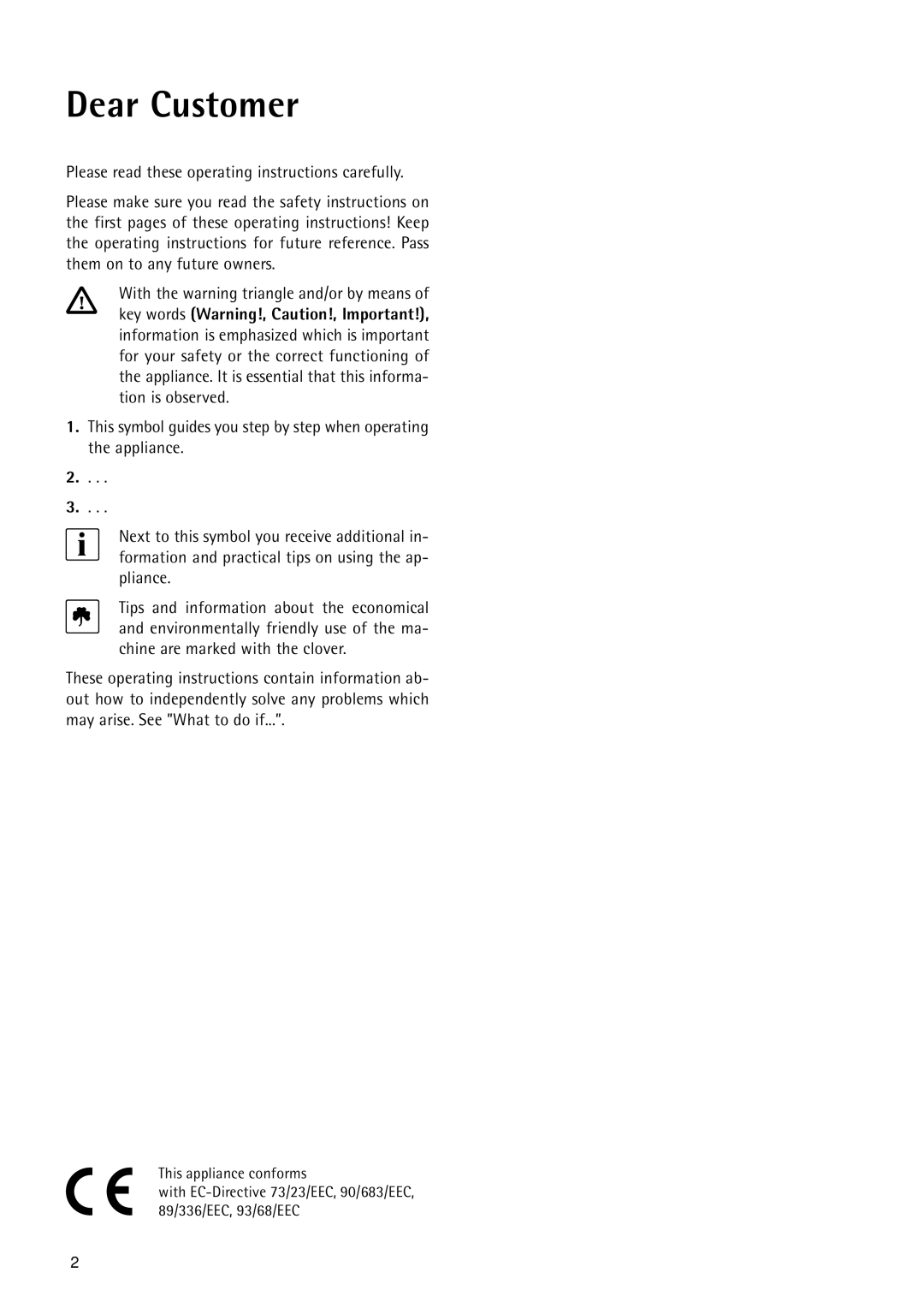 Electrolux 55750 manual Dear Customer, Please read these operating instructions carefully 