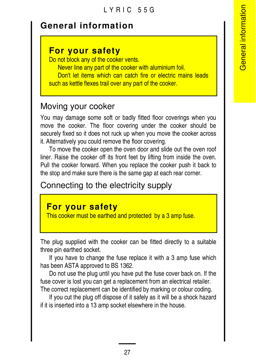 Electrolux 55G manual General information For your safety, Moving your cooker, Connecting to the electricity supply 