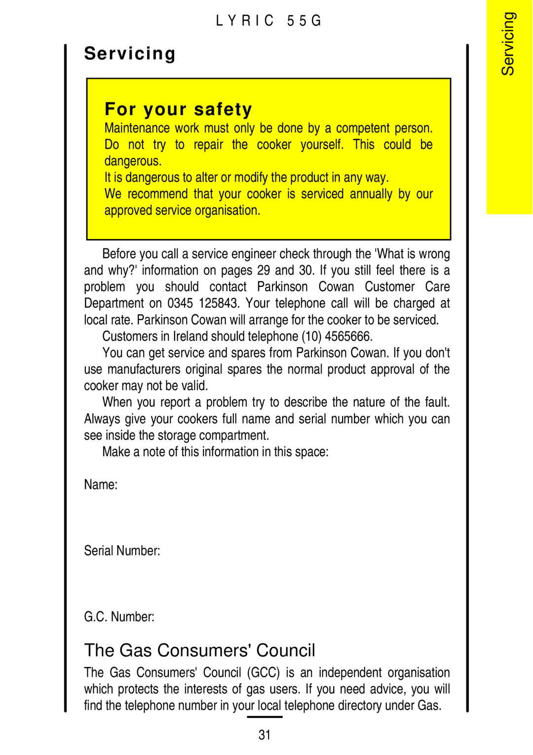 Electrolux 55G manual Servicing For your safety, Gas Consumers Council 