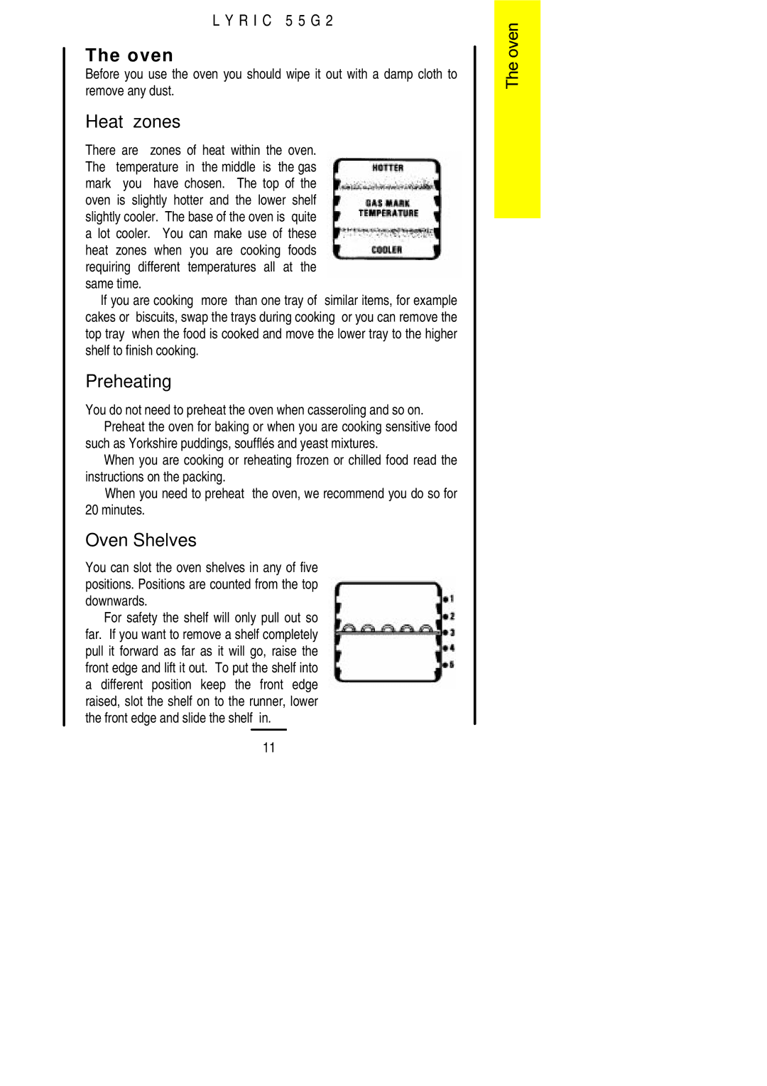 Electrolux 55G2 installation instructions Heat zones, Oven Shelves 