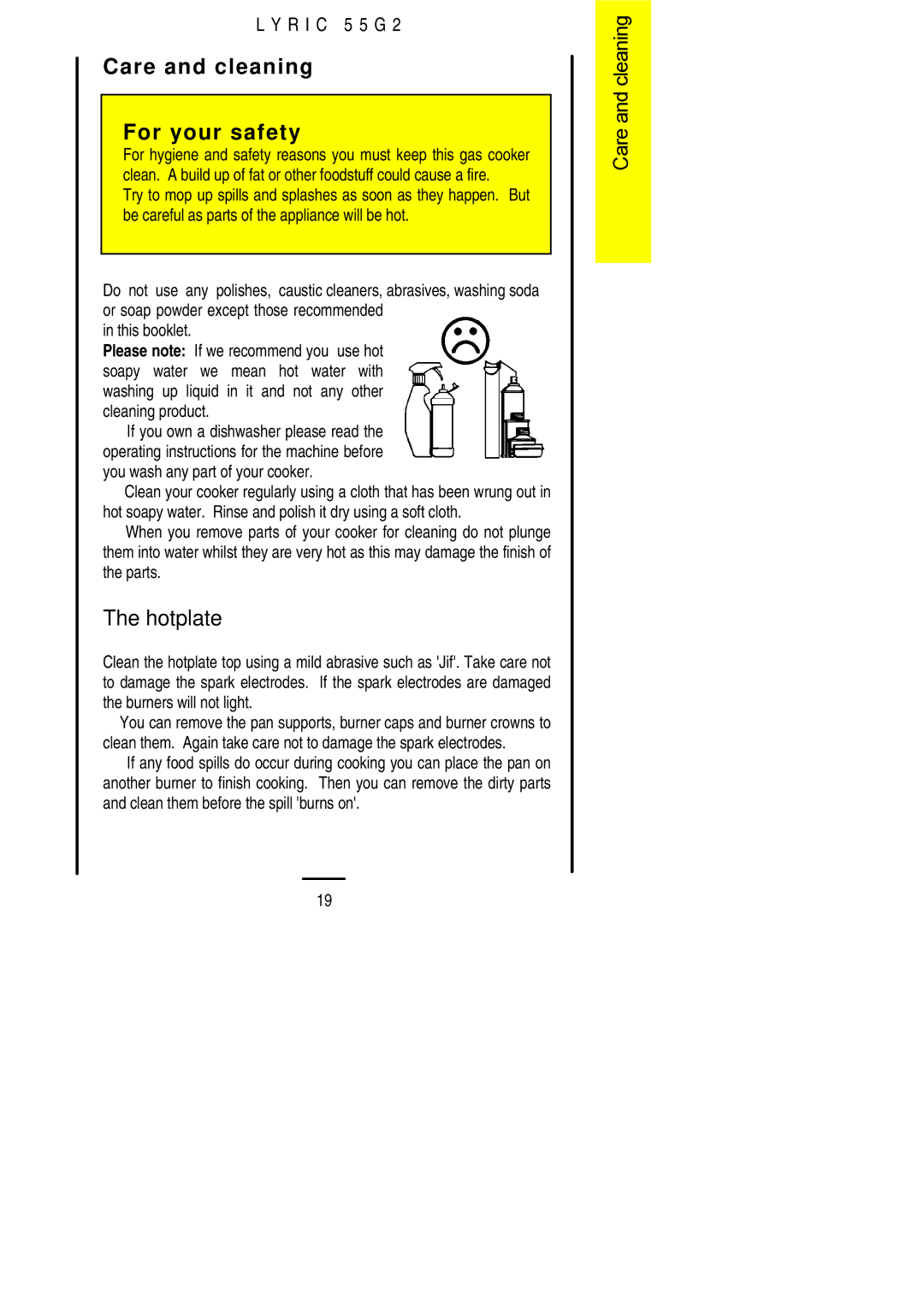 Electrolux 55G2 installation instructions Care and cleaning For your safety, Hotplate 