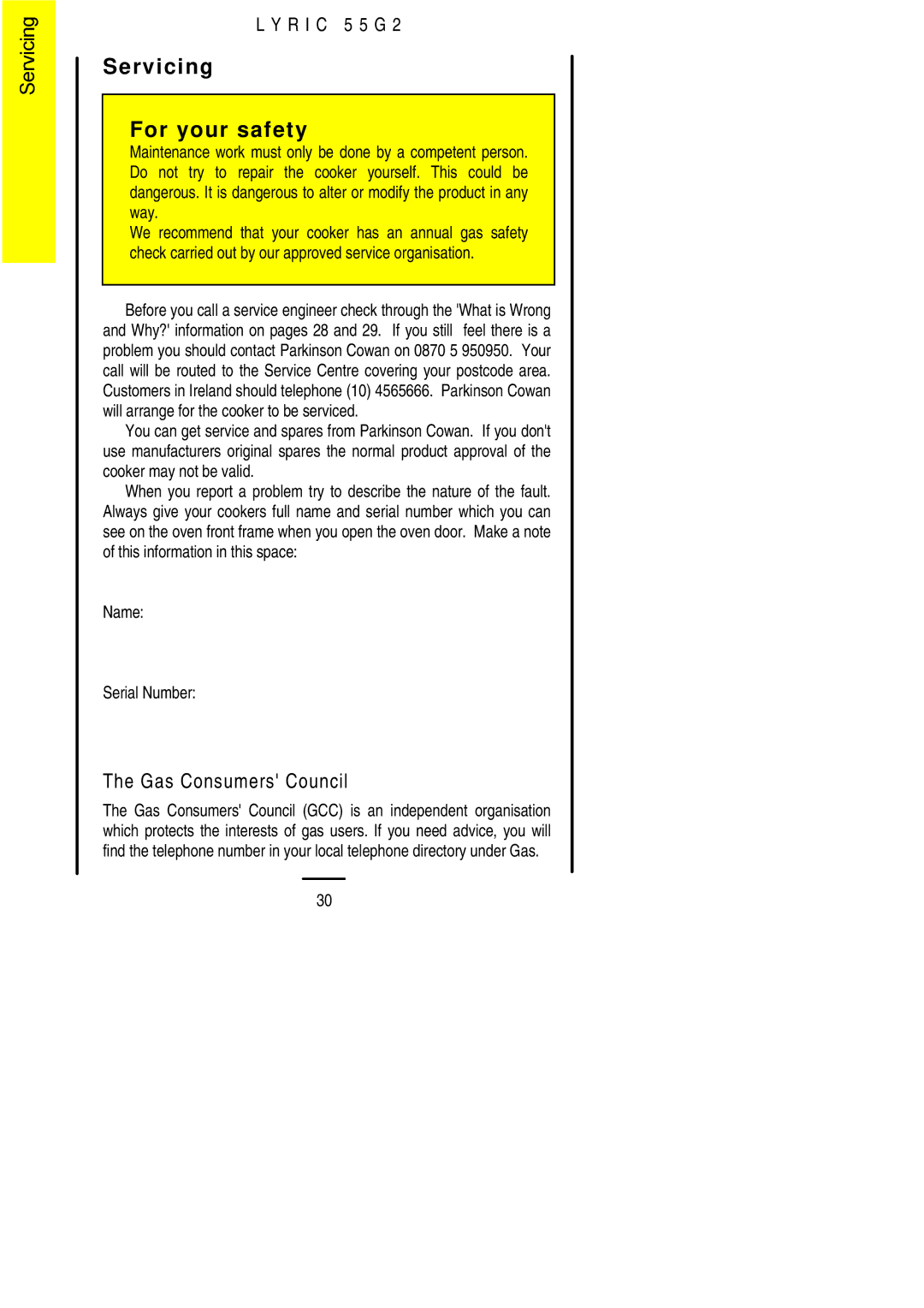 Electrolux 55G2 installation instructions Servicing For your safety, Gas Consumers Council 