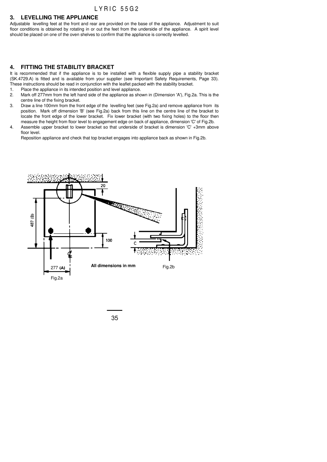 Electrolux 55G2 installation instructions Levelling the Appliance, Fitting the Stability Bracket 