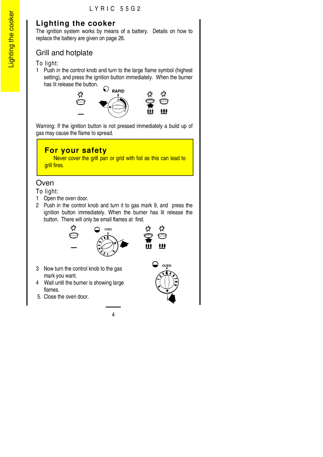 Electrolux 55G2 installation instructions Lighting the cooker, Grill and hotplate, Oven, To light 