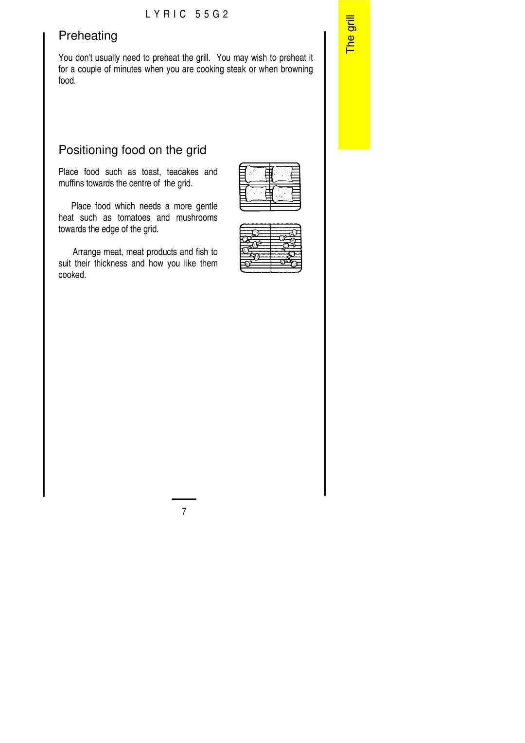 Electrolux 55G2 installation instructions Preheating, Positioning food on the grid 