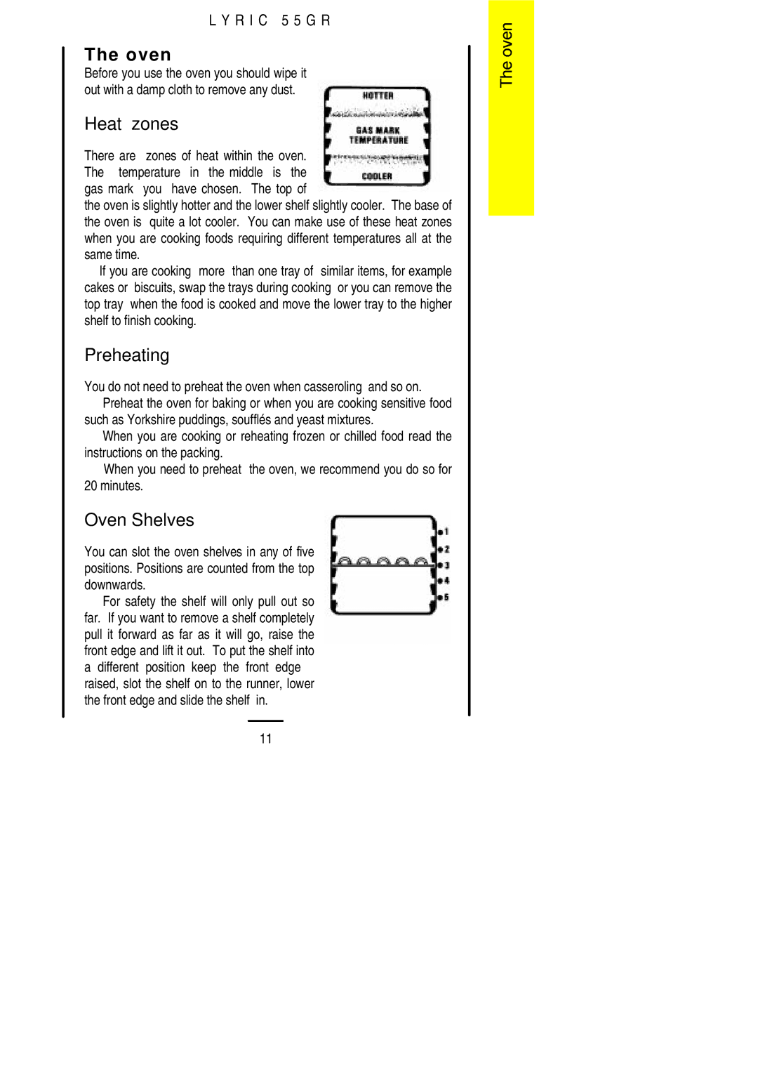 Electrolux 55GR installation instructions Heat zones, Oven Shelves 